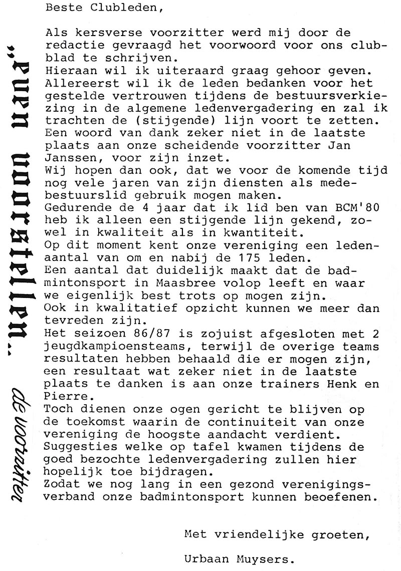 Het allereerste stuk dat Urbaan als kersverse voorzitter in het clubblad van voorjaar 1987 schreef. 